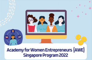 Academy for Women Entrepreneurs Singapore Program 2022