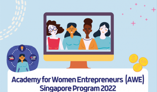 Academy for Women Entrepreneurs Singapore Program 2022